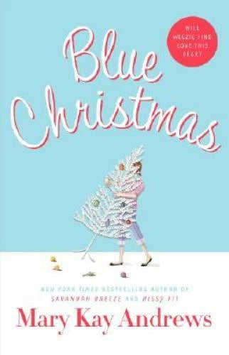 Blue Christmas - Hardcover By Andrews, Mary Kay - GOOD