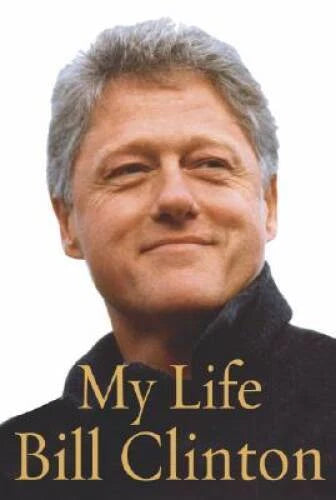 My Life - Hardcover By Clinton, Bill - VERY GOOD