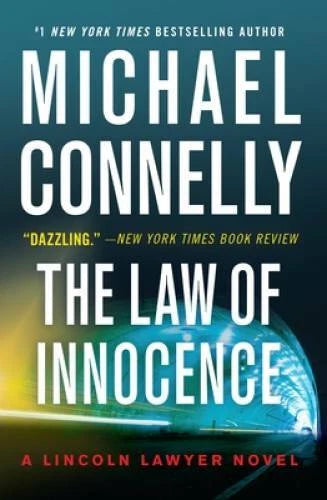 The Law of Innocence (A Lincoln Lawyer Novel, 6) - Paperback - VERY GOOD