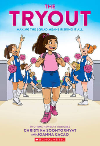 The Tryout: A Graphic Novel - Paperback By Soontornvat, Christina - GOOD