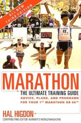 Marathon: The Ultimate Training Guide - Paperback By Higdon, Hal - GOOD
