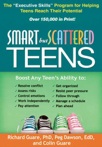 Smart but Scattered Teens: The Executive Skills Program for Helping Tee - GOOD