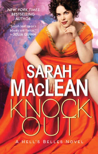 Knockout: A Hells Belles Novel (Hells Belles, 3) By MacLean, Sarah - GOOD
