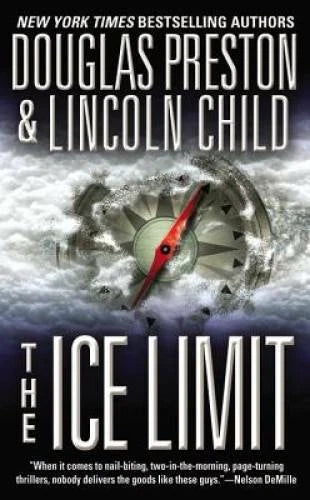 The Ice Limit - Mass Market Paperback By Preston, Douglas - GOOD