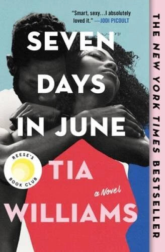 Seven Days in June - Paperback By Williams, Tia - GOOD