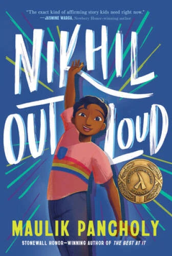 Nikhil Out Loud - Paperback By Pancholy, Maulik - VERY GOOD