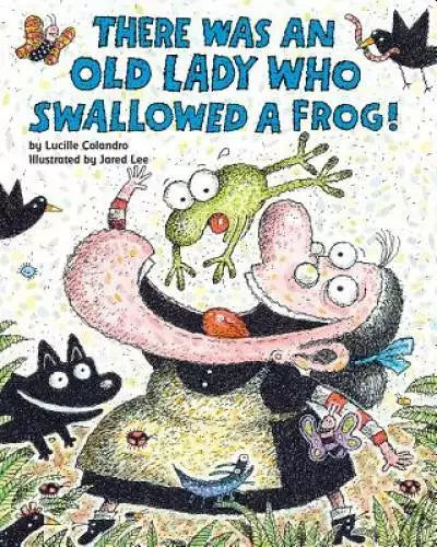 There Was an Old Lady Who Swallowed a Frog! - Paperback - GOOD