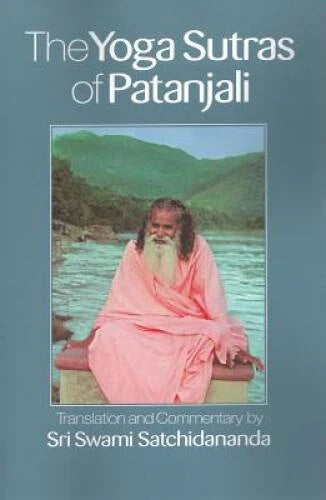 The Yoga Sutras of Patanjali - Paperback By Satchidananda, Sri Swami - GOOD