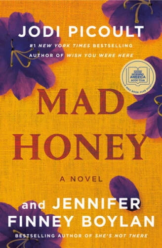 Mad Honey: A Novel - Hardcover By Picoult, Jodi - VERY GOOD