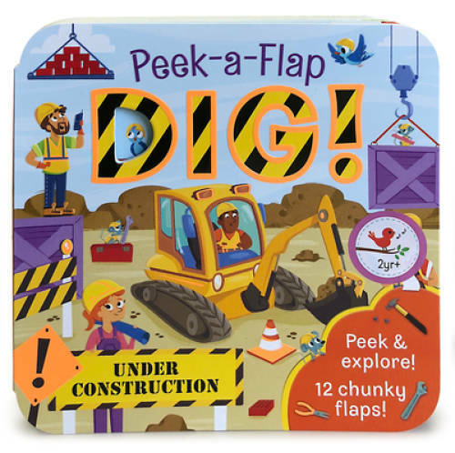 Dig: Peek-a-Flap Board Book - Board book By Jaye Garnett - GOOD